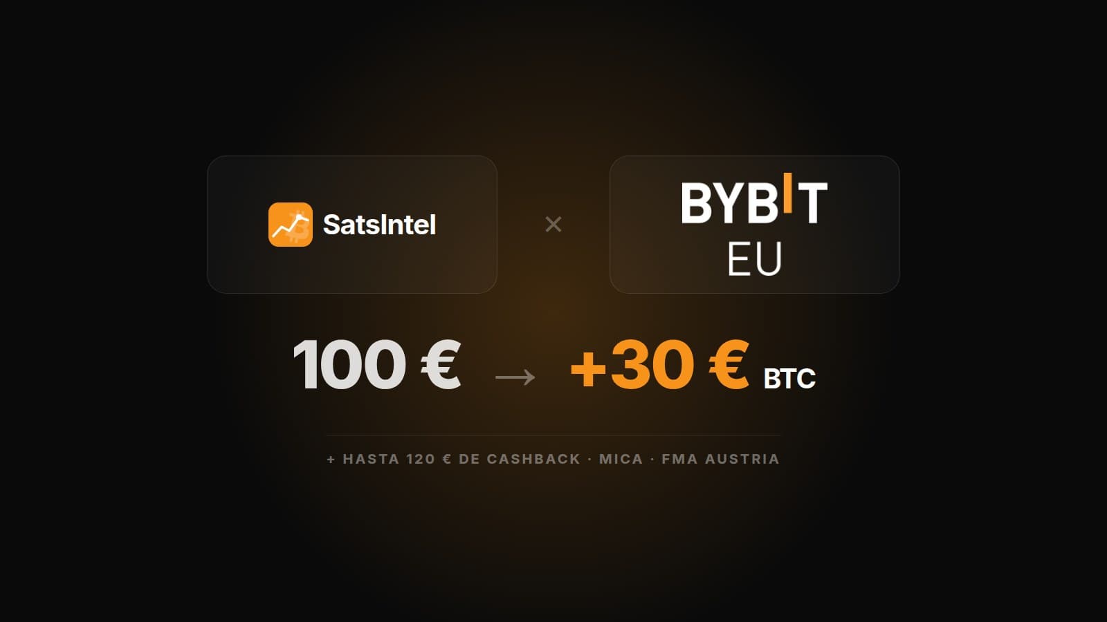 Acuerdo de colaboración entre SatsIntel y Bybit EU: 100 € de depósito y 30 € en Bitcoin de bienvenida